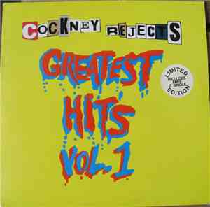 Cockney Rejects - Greatest Hits Vol. 1