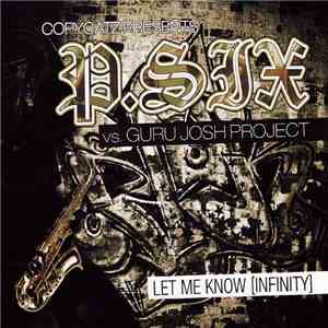 Copycatz Presents P.Six vs. Guru Josh Project - Let Me Know (Infinity)