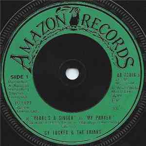 Cy Tucker & The Friars - Pearl's A Singer / My Prayer / Southern Nights / H ...