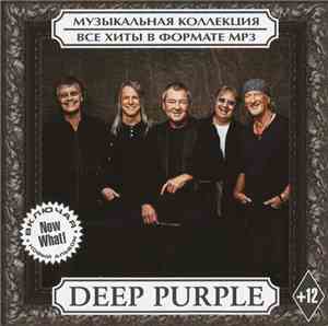 Deep Purple - Музыкальная Коллекция. Все Хиты В Формате MP3