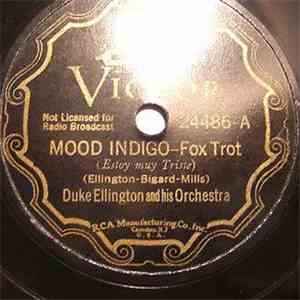 Duke Ellington And His Orchestra - Mood Indigo / The Mooche