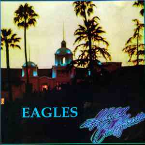 Eagles - Hotel California