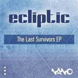 Ecliptic - The Last Survivors EP