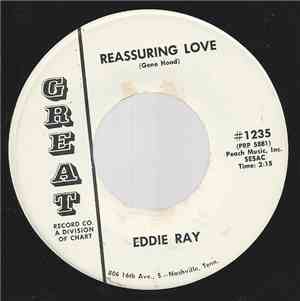 Eddie Ray  - Reassuring Love