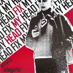 Fix My Head - Empty Slogans