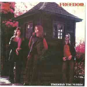 Freedom  - Through The Years
