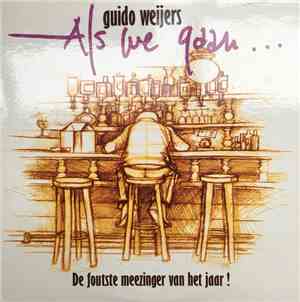 Guido Weijers - Als we gaan...