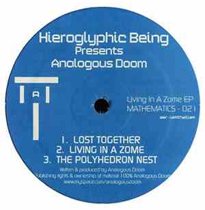 Hieroglyphic Being Presents Analogous Doom - Living In A Zome EP