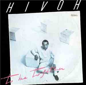 Hivoh - To Be Together