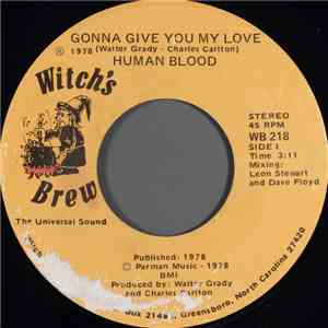Human Blood - Gonna Give You My Love