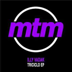 Illy Vadak - Triciclo EP
