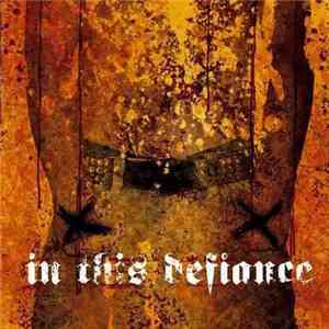 In This Defiance - In This Defiance
