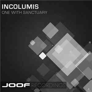 Incolumis - One With Sanctuary