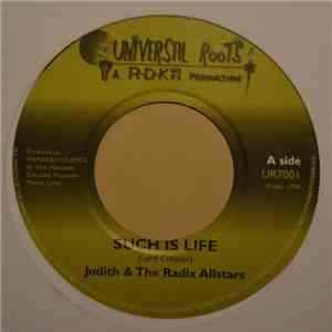 Judith  & The Radix Allstars - Such Is Life