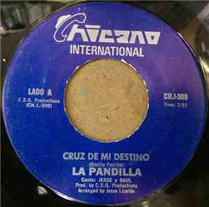 La Pandilla - Cruz De Mi Destino / Me Regalo Contigo