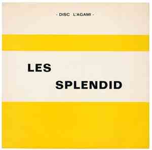Les Splendid - Les Splendid