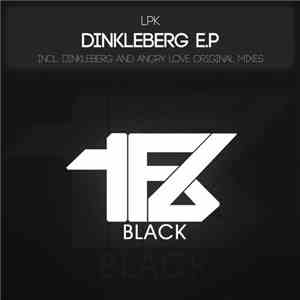 LPK  - Dinkleberg E.P