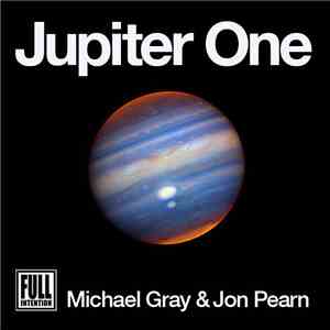Michael Gray & Jon Pearn - Jupiter One