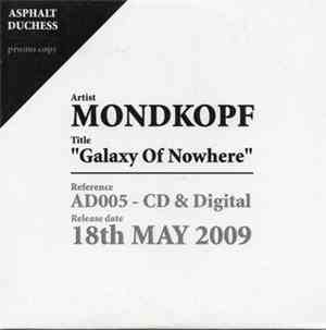 Mondkopf - Galaxy Of Nowhere