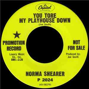 Norma Shearer - You Tore My Playhouse Down