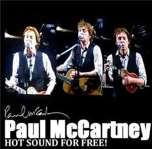 Paul McCartney - On The Run Tour - Hot Sound For Free!