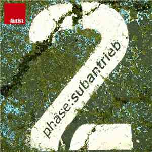 Phase  - Subantrieb 2