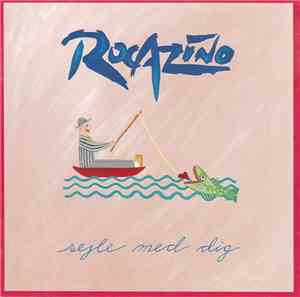 Rocazino - Sejle Med Dig