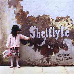 Shelflyfe  - The Art Of Solitude