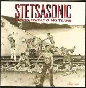 Stetsasonic - Blood, Sweat & No Tears
