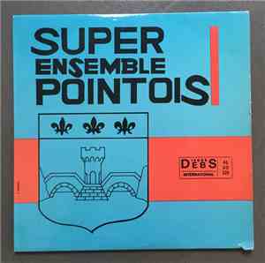 Super Ensemble Pointois - I Pas Vlé Travail