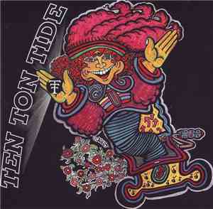 Ten Ton Tide - Ten Ton Tide
