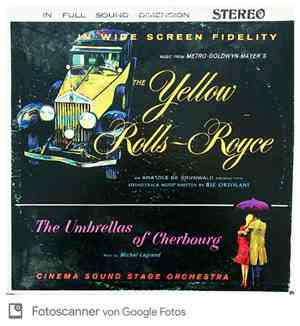 The Cinema Sound Stage Orchestra - The Yellow Rolls-Royce, The Umbrellas of ...
