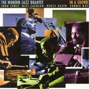 The Modern Jazz Quartet - In A Crowd