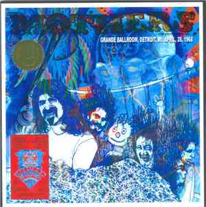 The Mothers Of Invention - Grande Ballroom, Detroit, MI. April, 28, 1968