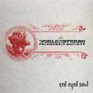 The World / Inferno Friendship Society - Red-Eyed Soul