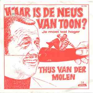 Thijs Van Der Molen - Waar Is de Neus van Toon