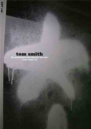 Tom Smith  - The Protracted And Abstract 'Sex Mix' (Solo Vocal #2)