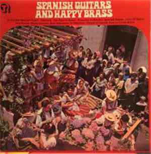 Unknown Artist - Spanish Guitars And Happy Brass