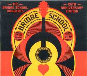 Various - The Bridge School Concerts: 25th Anniversary Edition