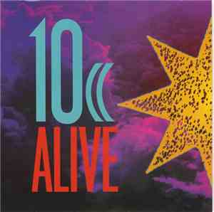 10cc - Alive