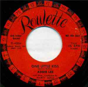 Addie Lee With Orch. Conducted By Marty Gold - One Little Kiss / Cumba Tamb ...
