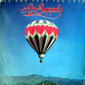 Air Supply - The One That You Love