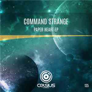 Command Strange - Paper Heart EP