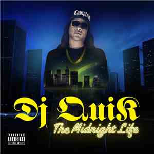 DJ Quik - The Midnight Life