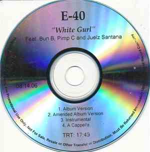 E-40 - White Gurl