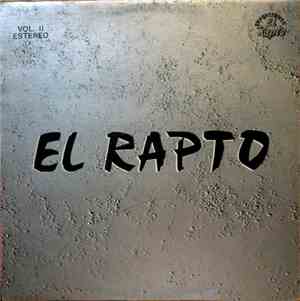 El Rapto - Vol. II