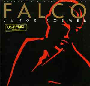 Falco - Junge Roemer (Specially Remixed Version)