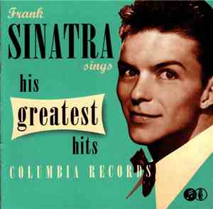 Frank Sinatra - Sinatra Sings His Greatest Hits