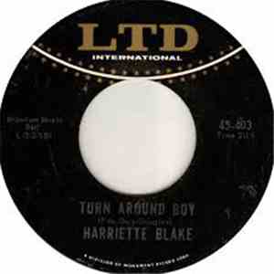 Harriette Blake - Turn Around Boy / Two Of Us