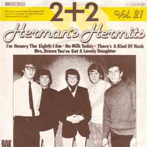 Herman's Hermits - 2 + 2 Vol. 21